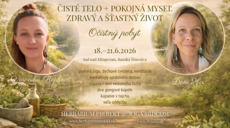 Herbarium a Joga Srdcom na pobyte nad Klingerom v Banskej Štiavnici